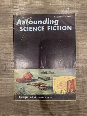 Vintage March 1954 ASTOUNDING SCIENCE FICTION Magazine! Immigrant by SIMAK! - Image 1 of 4