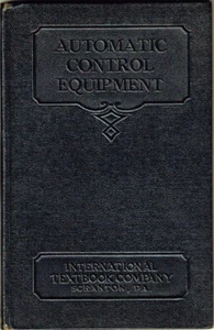ORIGINAL 1931 AUTOMATIC CONTROL EQUIPMENT - INT'L TEXTBOOK CO. SCRANTON, PA - Picture 1 of 3