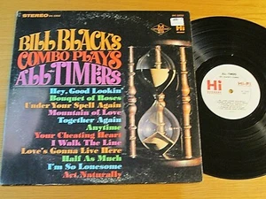 STEREO INSTRUMENTAL LP - BILL BLACK'S COMBO - HI 32032 - "...PLAYS ALL-TIMERS" - Bild 1 von 2