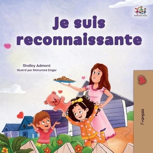 I am Thankful (French Book for Children) by Shelley Admont Paperback Book - Picture 1 of 1