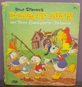 Donald Duck On Tom Sawyer's Island 1970 Tell A Tale Vintage Children's Book - Picture 1 of 5