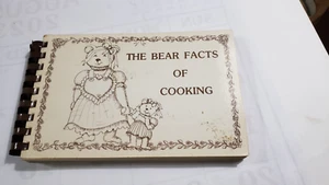 The Bear Facts of Cooking by Jane Duffy et al Illustrated Cookbook SB 1980 Calif - Bild 1 von 4