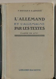 l'allemand et l'Allemagne par les textes / classe de 6 eme Bertaux Lepointe - Picture 1 of 8