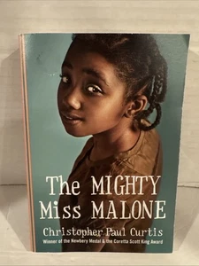 The Mighty Miss Malone By Christopher Paul Curtis (2014) Paperback Book - Imagen 1 de 3