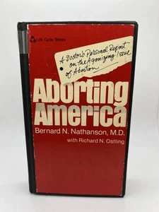 Aborting America - Bernard Nathanson 1979 1st Edition 1st HC Library Edition - Picture 1 of 10