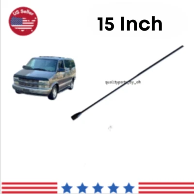 15'' Antenna Replacement Mast Radio Am/Fm For Chevrolet Astro 1985-2005 - Image 1 of 2
