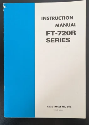 YAESU FT-720R Series VHF UHF FM Transceiver Instruction Manual + 3 pullouts - Image 1 of 4