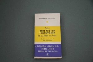 Esotérisme Mystique Petite philocalie de la prière du coeur 1953 prière secrète - Picture 1 of 3