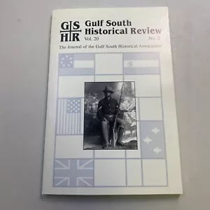 Gulf South Historical Review - Vol. 20 - No.2 - Picture 1 of 8