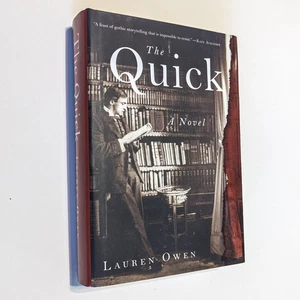 The Quick by Lauren Owen First 1st Edition Hardcover Gothic Literature NEW - Imagen 1 de 4