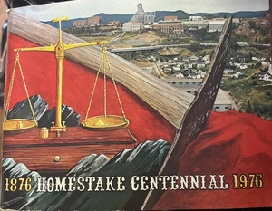 VTG 1976 Homestake Mine Centennial Mining Book Black Hills South Dakota Gold - Picture 1 of 3