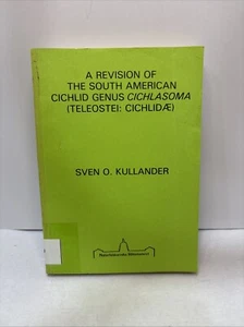 A Revision Of The South American Cichlid Genus Cichlasoma ￼Sven O. Kullander - Imagen 1 de 8