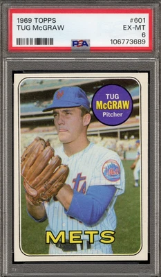 1969 Topps #601 Tug McGraw  PSA EX-MT 6 - New York Mets - MINT corners - VSCARDS - Image 1 of 2