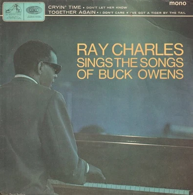 Ray Charles Sings the Songs of Buck Owens 7" vinyl UK His Master's Voice 1966 - Image 1 of 3