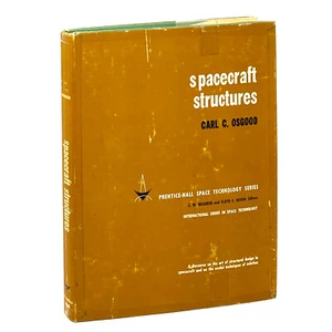 Spacecraft Structures, Carl C. Osgood. First Edition, 1st Printing ~ 1966. - Imagen 1 de 6