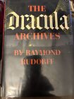 The Dracula Archives 1971 Raymond Rudorff HC/DJ Arbor House