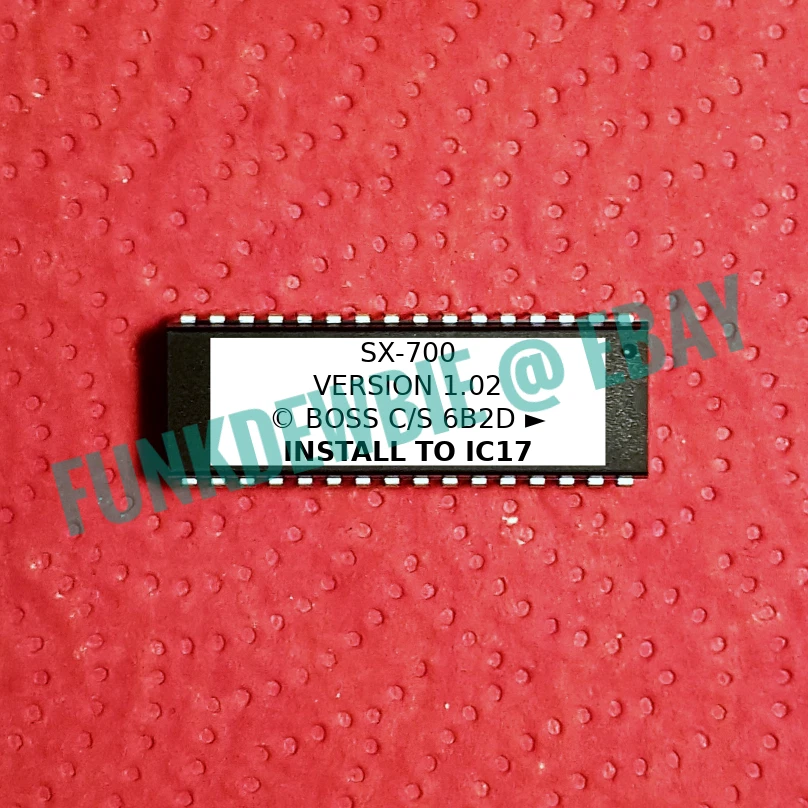 Boss SX-700 v1.02 EPROM Firmware Upgrade KIT / New ROM Update Chip SX700 - Image 1 of 1