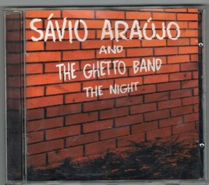 Savio Araújo & The Ghetto Band | The Night | CD | Funk reggae | Araujo - Foto 1 di 2