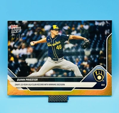 2025 Topps Now #661 Quinn Priester Milwaukee Brewers GOLD Parallel HIT 07/50 - Image 1 of 4