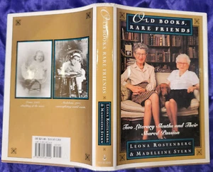 Rostenberg, Leona, and Madeleine Stern, OLD BOOKS, RARE FRIENDS - 1997 1st/1st - Picture 1 of 4