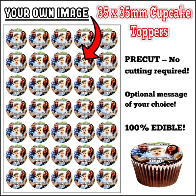 35 x YOUR OWN EDIBLE PHOTO PRECUT WAFER CUPCAKE TOPPER CUSTOM PERSONALISED IMAGE