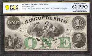 1863 $1 BANK DE SOTO NEBRASKA DOLLAR NE-25-G2C GREEN OVERPRINT PCGS 62 UNC (633) - Picture 1 of 2