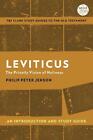 Leviticus: An Introduction and Study Guide: The Priestly Vision of Holiness by P