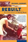 Reconstruit : My Journey Back To The Hearing World, livre de poche par Chorost, Michael...