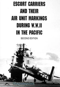 Escort Carrier and their air unit markings during w.w.ii in the pacific, 2nd Ed - Bild 1 von 8