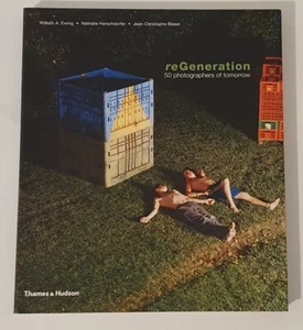 ReGeneration Coffee Table Book 50 Photographers of Tomorrow - W. A. Ewing 2005 - Picture 1 of 9