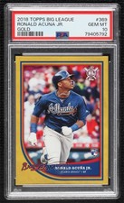 2018 Topps Big League Gold Ronald Acuna Jr Acuña #369 PSA 10 GEM MT Rookie RC