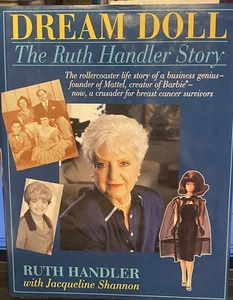 Dream Doll : The Ruth Handler Story by Jacqueline Shannon and Ruth Handler... - Bild 1 von 1