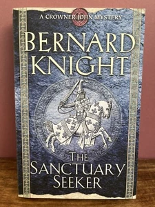 The Sanctuary Seeker By Bernard Knight. Paperback, 2004 Ed. Historical Mystery - Bild 1 von 2
