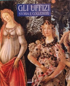 Gli Uffizi. Storia e collezioni - AA.VV. - Tofani - Firenze Prato, Giunti, 1983 - Picture 1 of 1