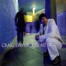 Fill Me In [CD 1] von Craig David | CD | Zustand gut - Bild 1 von 2