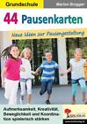 44 Pausenkarten - Marion Brugger -  9783985580071