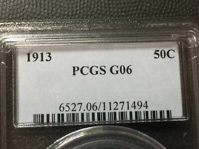 PCGS   G-6 1913-p  Barber Half Dollar   Low Mintage 188K  #1 - Image 1 of 4