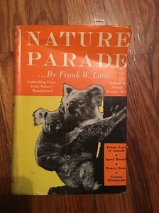 Nature Parade by Frank Lane Hardcover 1954 illustrated - Picture 1 of 9