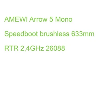 AMEWI Arrow 5 Mono Speedboot brushless 633mm RTR 2,4GHz 26088 (4260677950329) - Bild 1 von 2