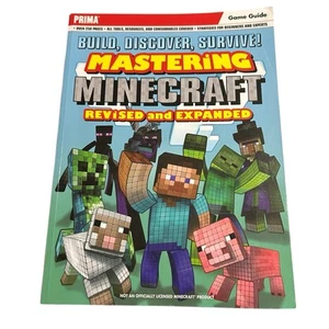 Mastering Minecraft Revised and Expanded Prima Game Guide Build Discover Survive - Picture 1 of 6