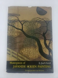 Masterpieces of Japanese Screen Painting The Momoyama Period by Jon Covell - Picture 1 of 10