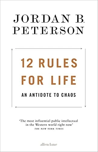 12 Rules for Life: An Antidote to Chaos  by Peterson - Image 1 of 1