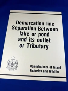 C.1965 NOS Maine Game Warden Sign DEMARCATION LINE, Lake or Pond 11"x9" - Picture 1 of 2