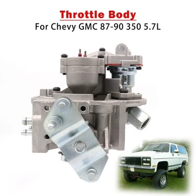 Throttle Body For Chevy GMC 87-90 350 5.7L Truck Silverado Tahoe Suburban TBI Foto 1 de 4