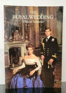 1986 THE ROYAL WEDDING Official Souvenir Book ~ Prince Andrew and Sarah Ferguson - Picture 1 of 12