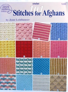 101 Stitches for Afghans Crochet Pattern Book Leinhauser ASN 1228 Vintage - Picture 1 of 6