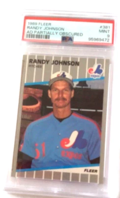RANDY JOHNSON  HOF   ROOKIE CARD     FLEER # 381 AD PARTIALLY  OBSCURED PSA 9 - Image 1 of 2