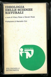 Ideologia delle scienze naturali Hilary Rose Steven Rose Feltrinelli 1ed 1977 - Picture 1 of 1