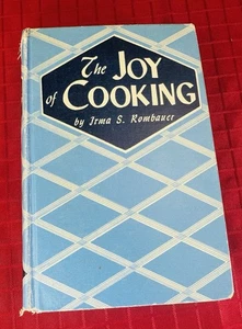The Joy of Cooking 1946 Edition by Irma Rombauer Hardcover Cookbook Post WW2 - Imagen 1 de 12