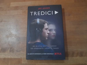 DREIZEHN. JAY ASHER. MONDADORI CHRYSALIDE 1°ED 2017. - Bild 1 von 6